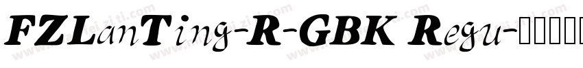 FZLanTing-R-GBK Regu字体转换